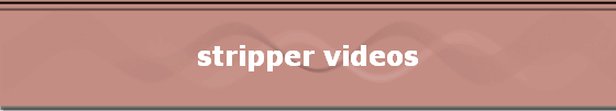 stripper videos